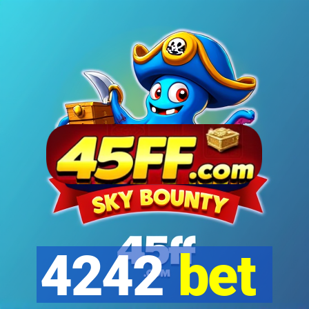 4242 bet